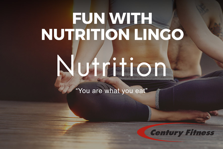 Fun with Nutrition Lingo