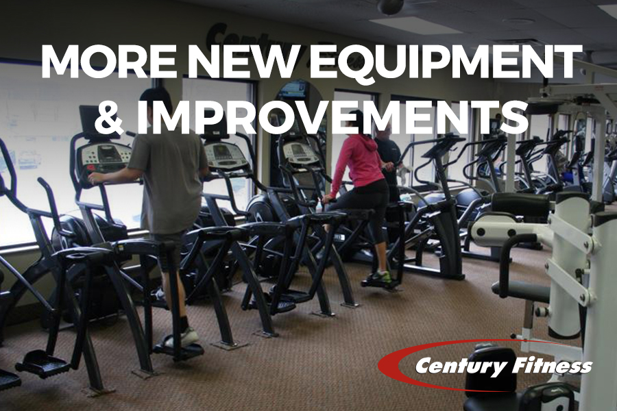 Century Fitness: More New Equipment & Improvements