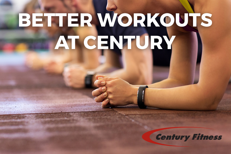 Better Workouts at Century
